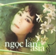 NGỌC LAN ASIA 1982-1991 - CD1
